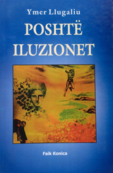 Fotoja e POSHTË ILUZIONET - YMER LLUGALIU