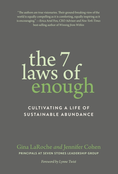 Fotoja e The 7 laws of Enough- Gina LaRoche and Jennifer Cohen