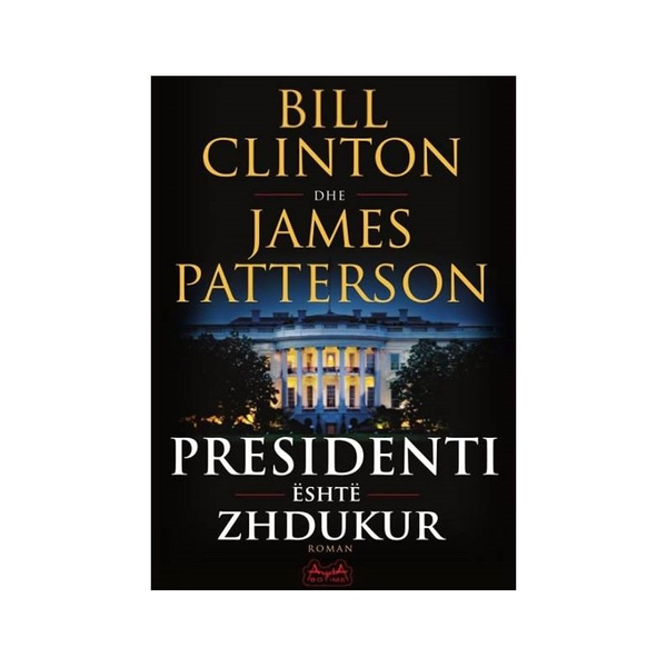 Fotoja e Presidenti është zhdukur-  Bill Clinton James Patters