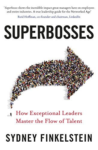 Fotoja e Superbosses How Exceptional Leaders Master the Flow of Talent - Sydney Finkelstein