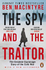 Fotoja e The Spy and the Traitor - Ben Macintyre, Picture 1