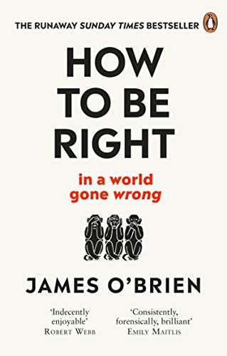 Fotoja e How to Be Right - James O'brien