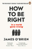 Fotoja e How to Be Right - James O'brien, Picture 1