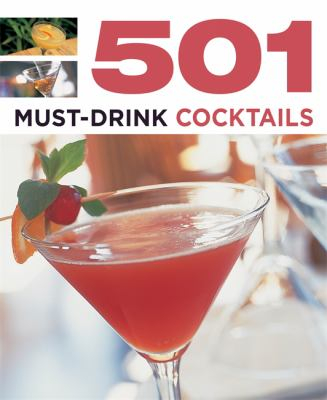 Fotoja e 501 Must Drink Cocktails - Lucy Pessell