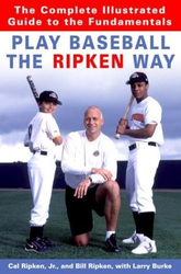 Fotoja e Play Baseball the Ripken Way - Cal Ripken