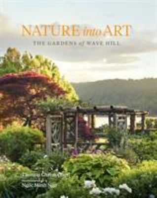 Fotoja e Nature Into Art the Gardens of Wave Hill - Thomas Christopher