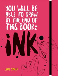 Fotoja e You Will Be Able to Draw by the End of This Book - Jake Spicer