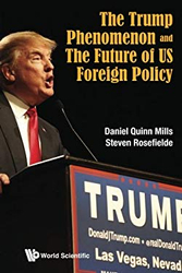 Fotoja e The Trump Phenomenon and the Future of Us Foreign Policy - Daniel Quinn Mills