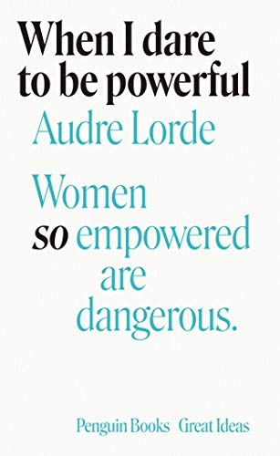 Fotoja e When I Dare to Be Powerful - Audre Lorde