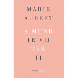 Fotoja e A Mund Te Vij Tek Ti - Aubert, Marie