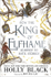 Fotoja e How The King Of Elfhame Learned To Hate - Holly Black, Picture 1