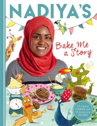 Fotoja e Nadiyas Bake Me A Story - Nadiya Hussain