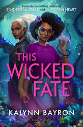 Fotoja e Wicked Fate - Kalynn Bayron