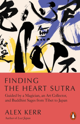 Fotoja e Finding The Heart Sutra - Alex Kerr