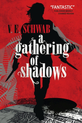 Fotoja e Gathering Of Shadows - V.E. Schwab Victoria Schwab