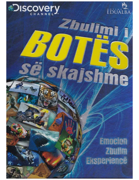 Fotoja e Zbulimi I Botes Se Skajshme - Discovery Chanel