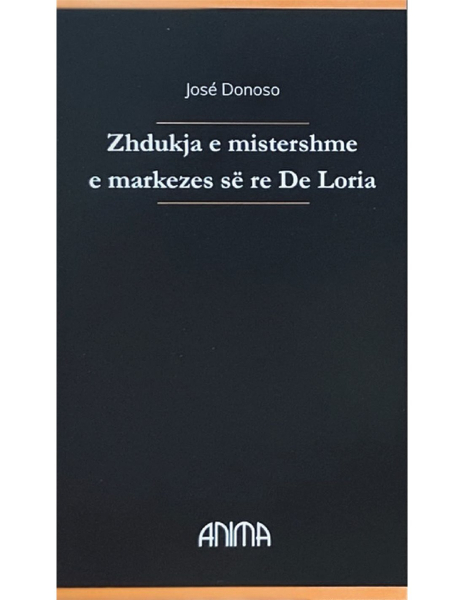 Fotoja e Zhdukja E Mistershme E Markezes Se Re De Loria - Jose Donoso
