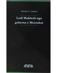 Fotoja e Ledi Makbeth Nga Guberna E Mcenskut - Nikolai S. Leskov