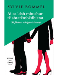 Fotoja e Ai Sa Kish Mbushur Te Shtatembedhjetat (te Fshehtat E Brigitte Macron) - Sylvie Bommel
