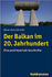 Fotoja e Der Balkan Im 20 Jahrhundert - Oliver Jens Schmitt, Picture 1