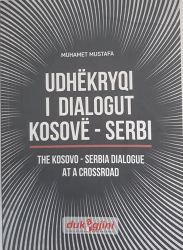 Fotoja e Udhekryqi I Dialogut Kosove Serbi - Muhamet Mustafa