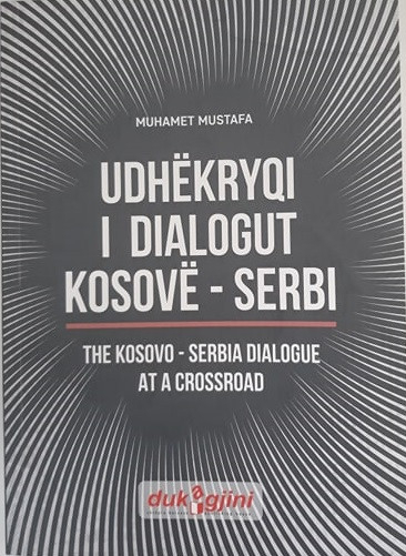 Fotoja e Udhekryqi I Dialogut Kosove Serbi - Muhamet Mustafa