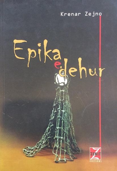 Fotoja e Epika E Dehur - Krenar Zejno