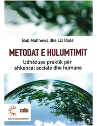 Fotoja e Metodat E Hulumtimit Udhezues Praktik Per Shkencat Sociale Dhe  - Bob Matthews