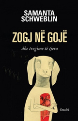 Fotoja e Zogj Ne Goje.. - Samanta Schweblin
