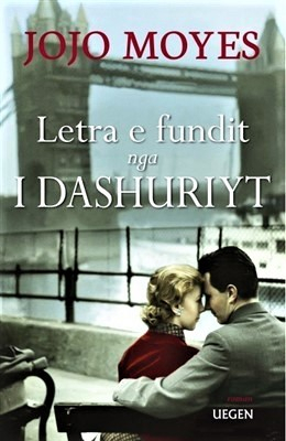 Fotoja e Letra E Fundit Nga I Dashuri Yt - Jojo Moyes