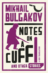 Fotoja e Notes On A Cuff And Other Stories - Mikhail Bulgakov