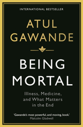 Fotoja e Being Mortal Illness Medicine And What Matters In The End - Atul Gawande