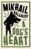 Fotoja e A Dogs Heart - Mikhail Bulgakov, Picture 1