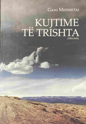 Fotoja e Kujtime Te Trishta - Gani Mehmetaj