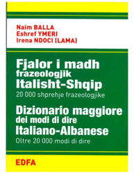 Fotoja e Fjalori Im I Madh Frazeologjik Italisht Shqip 20000 Shprehje Fr - Naim Balla Eshref Ymeri