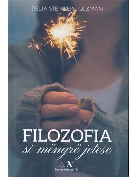 Fotoja e Filozofia Si Menyre Jetese - Delia Steinberg Guzman