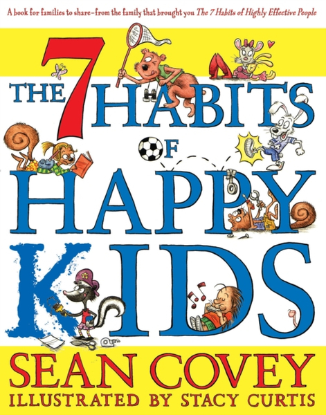 Fotoja e The 7 Habits Of Happy Kids - Sean Covey