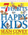 Fotoja e The 7 Habits Of Happy Kids - Sean Covey, Picture 1