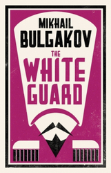 Fotoja e The White Guard - Mikhail Bulgakov