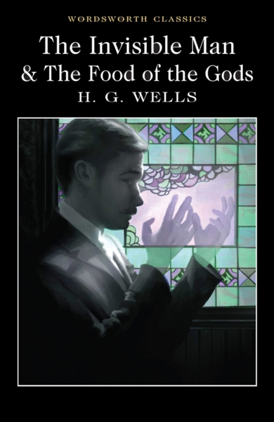 Fotoja e The Invisible Man And The Food Of The Gods - H G Wells