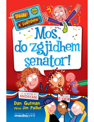 Fotoja e Mos, Do Zgjidhem Senator! - Dan Gutman