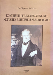 Fotoja e Kontributi I Viljem Martin Likut Ne Fushen E Sundimeve Albanolo - Akademia E Studimeve Albanolog