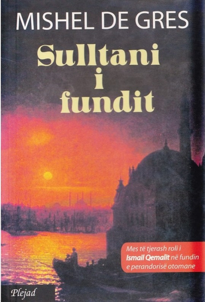 Fotoja e Sulltani I Fundit - Mishel De Gres