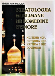 Fotoja e Eskatologjia Muslimane Ne Komedine Hyjnore - Miguel Asin Palacios