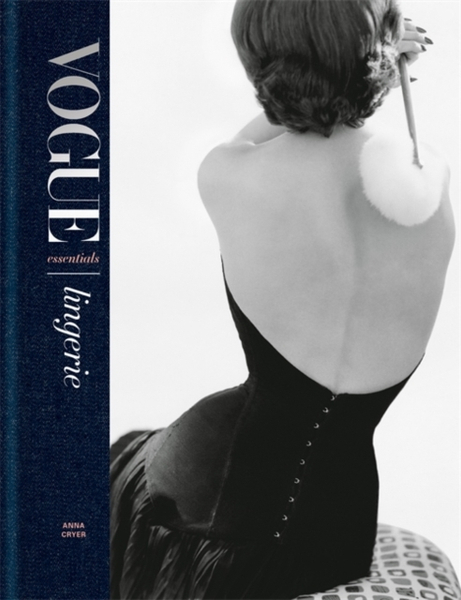 Fotoja e Vogue Essentials Lingerie - Anna Cryer