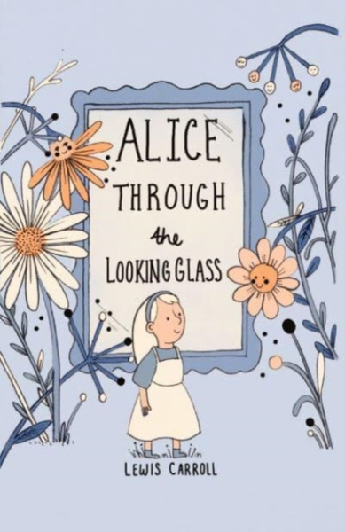 Fotoja e Alice Through The Looking Glass Ce - Lewis Carroll