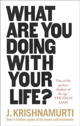 Fotoja e What Are You Doing With Your - J. Krishnamurti