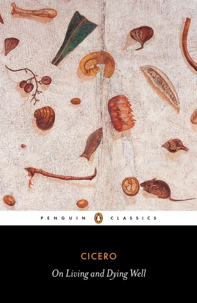 Fotoja e On Living And Dying Well - Cicero