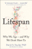Fotoja e Lifespan Why We Age And Why We Dont Have To - Dr David Sinclair, Picture 1