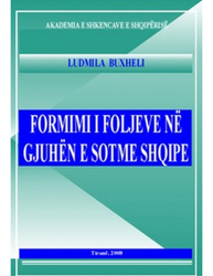 Fotoja e Formimi I Foljeve Ne Gjuhen E Sotme Shqipe - Ludmila Buxheli